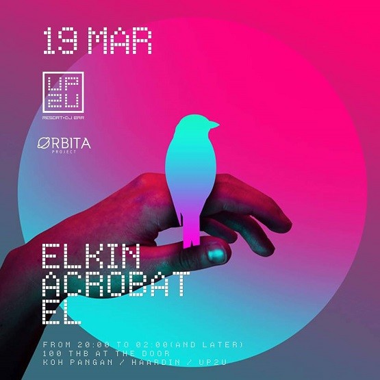 Elkin - Tuesday @ UP2U View Point Resort & DJ Bar 19.03.2019 (Koh Phangan)