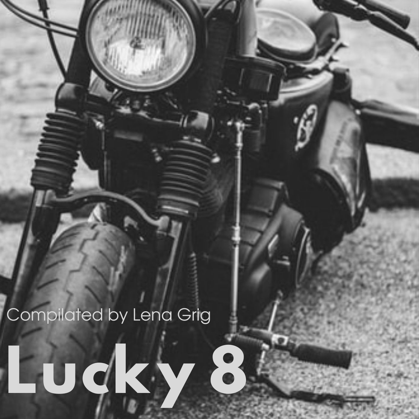 Lucky 8 (compiled by Lena Grig) episode artwork
