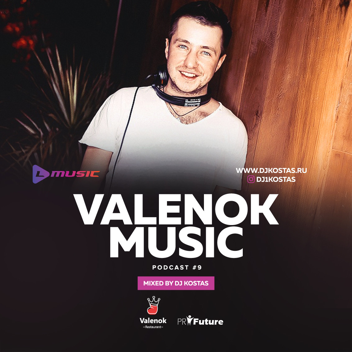 DJ KOSTAS – ValenOk Music Podcast #9