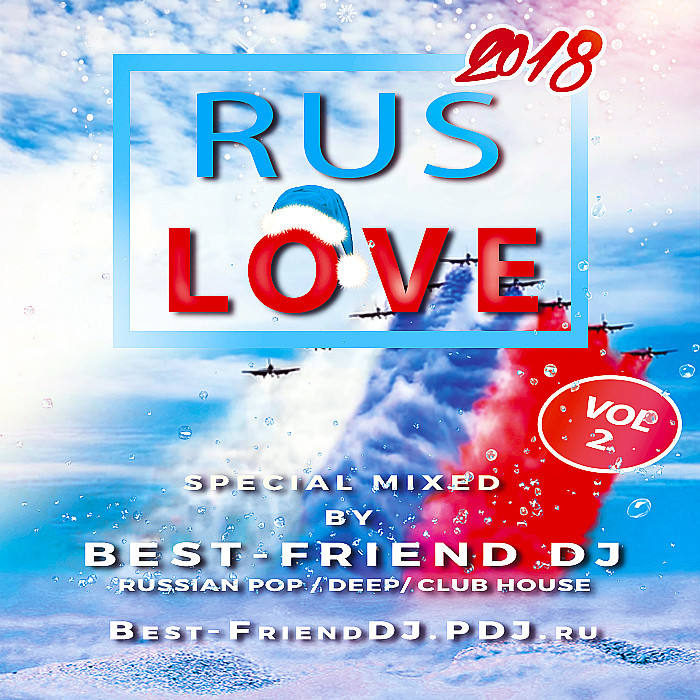 Best-Friend DJ - Rus Love 2018 [VOL 2] episode artwork