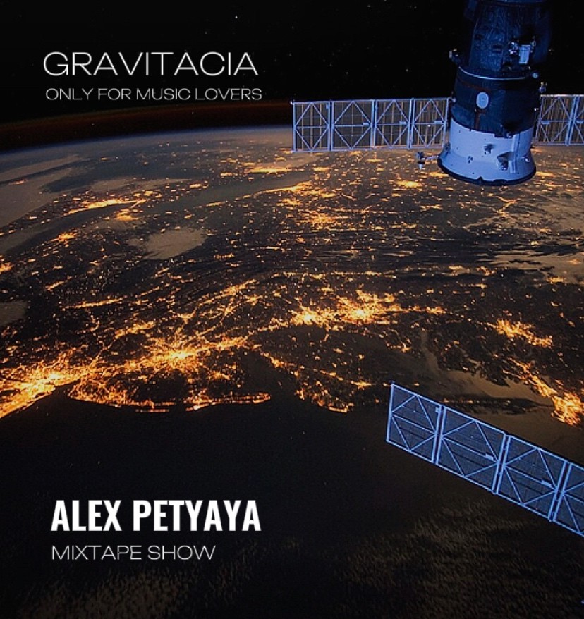 ALEX PETYAYA - GRAVITACIA MIXTAPE SHOW 2025-09-18
