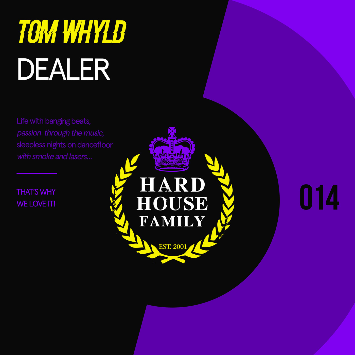 Tom Whyld ★ UK Hard House