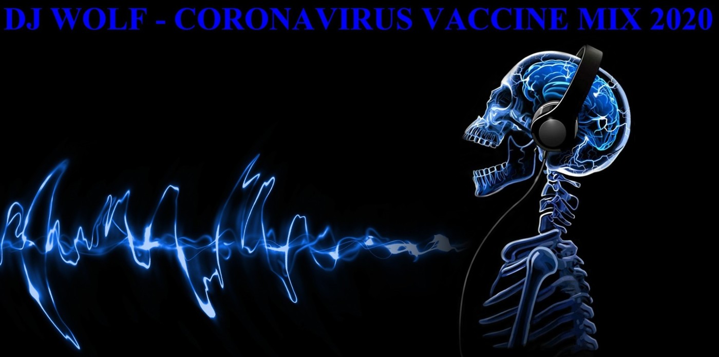 DJ WOLF - CORONAVIRUS VACCINE MIX 2020 episode artwork