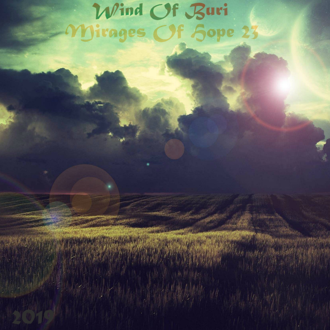 Wind Of Buri - Mirages Of Hope 23