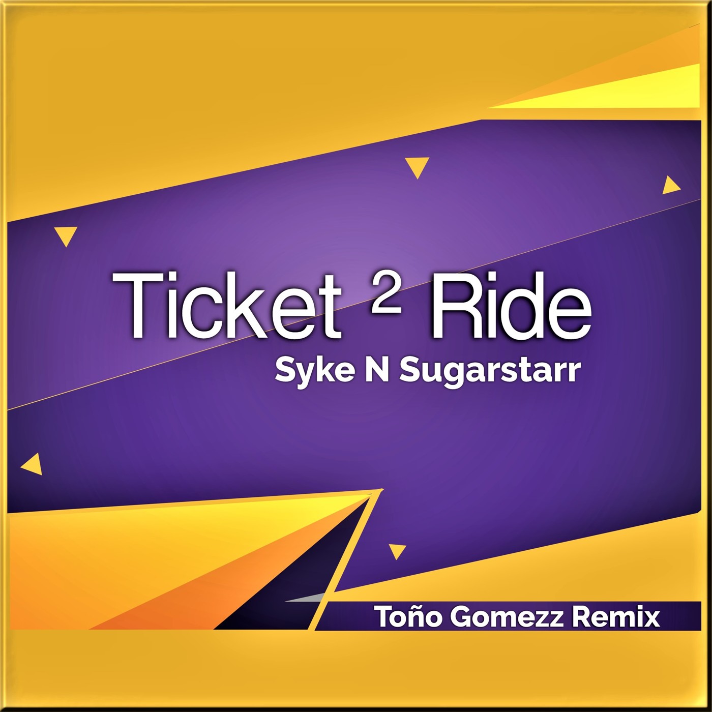 Ticket 2 Ride Toño Gomezz Remix