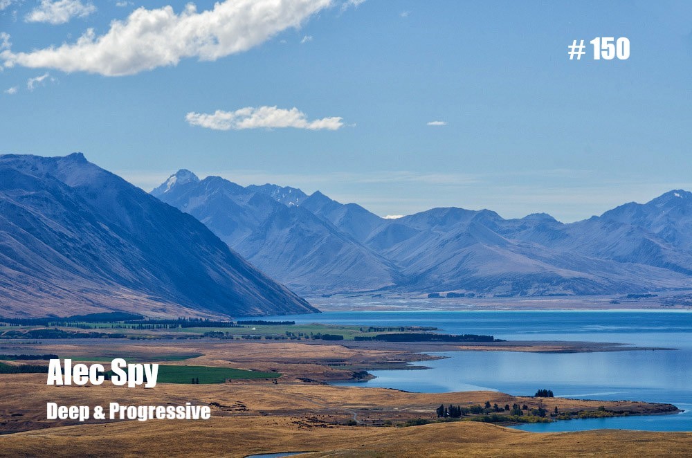 Alec Spy - Deep & Progressive #150 Alec Spy - Deep & Progressive #150