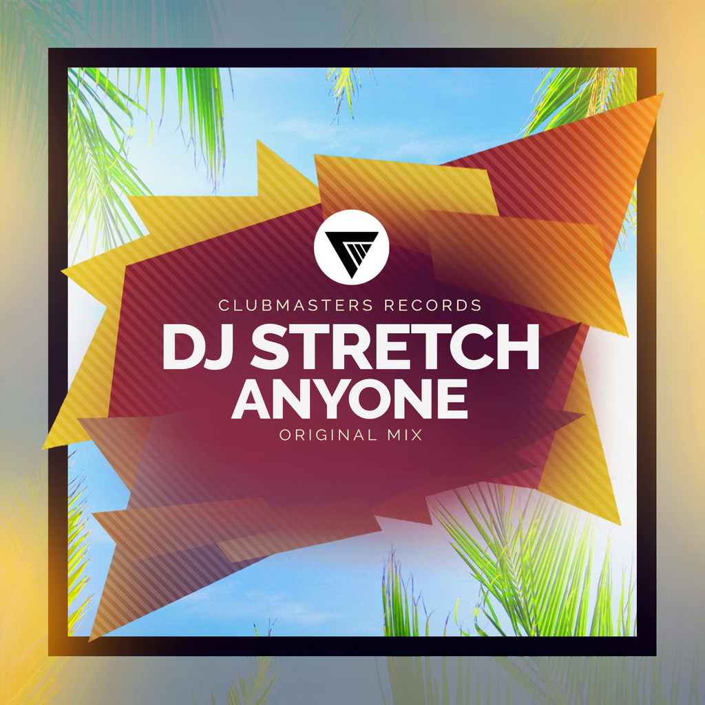 DJ Stretch - Anyone (Original Mix)