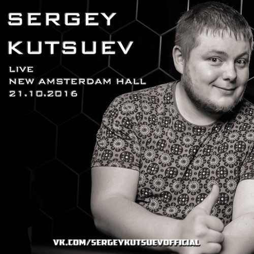 Sergey Kutsuev - Live@New Amsterdam Hall 21.10.2016 Part 2 episode artwork