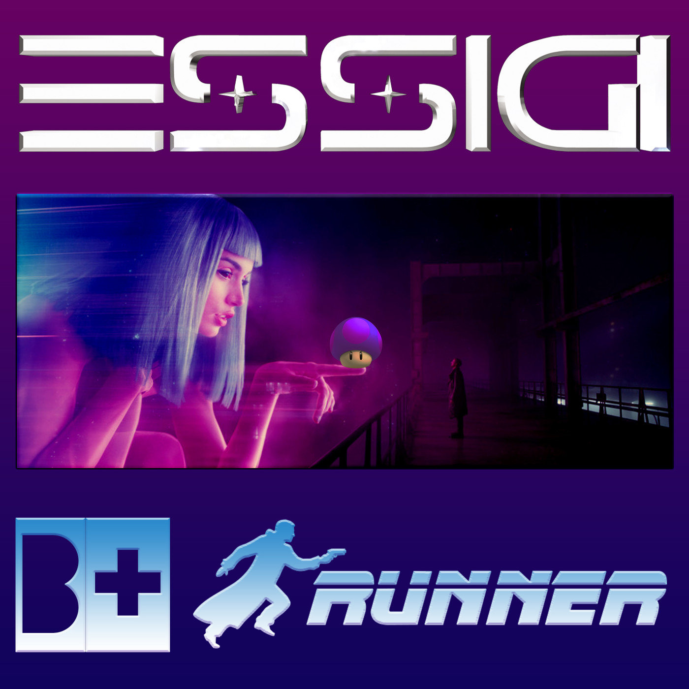 ESSIGI - B+ RUNNER 5 HOURS MIX episode artwork