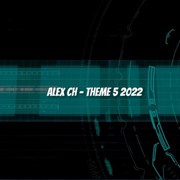 Dj alex ch theme