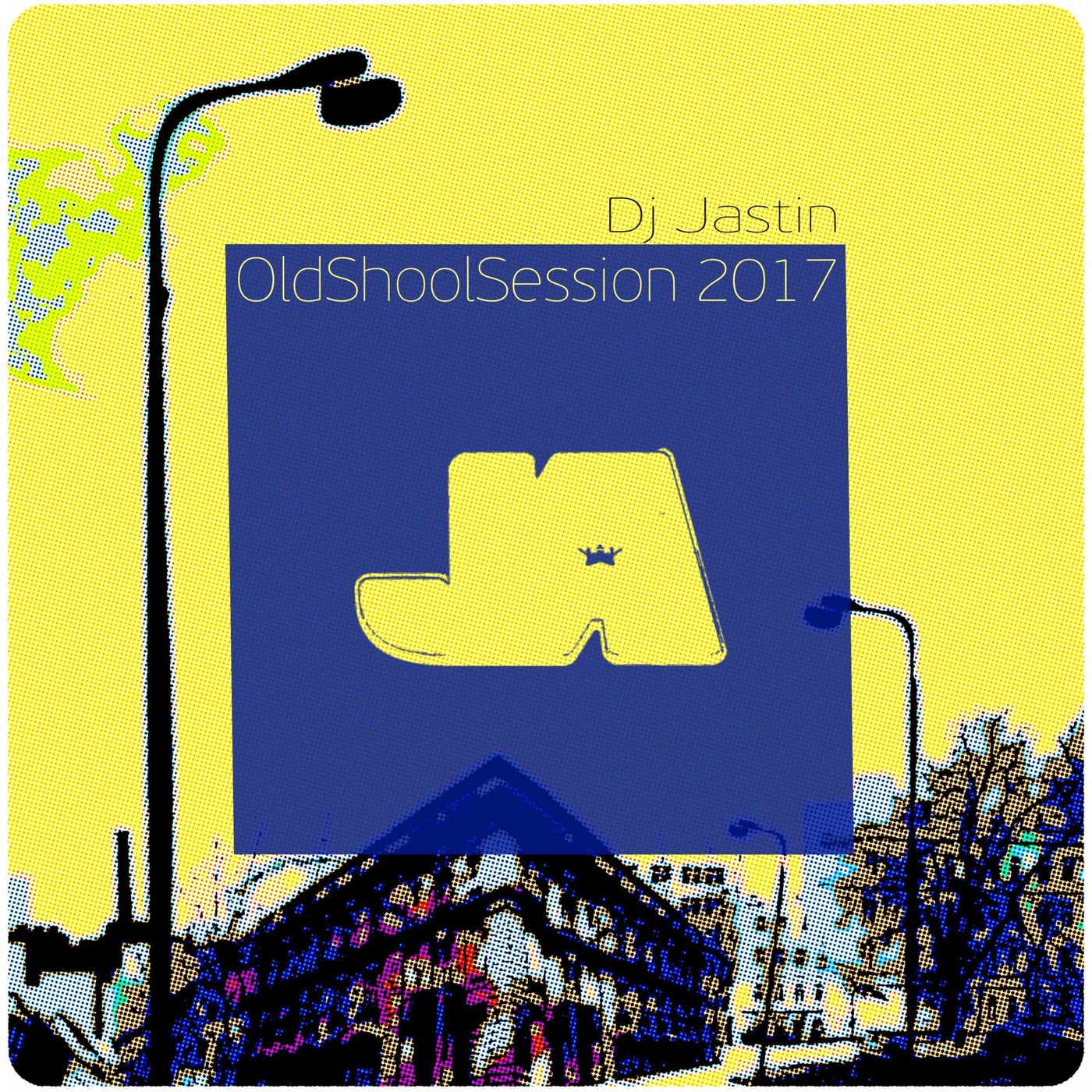 Dj Jastin - OldSchoolSession2017 episode artwork
