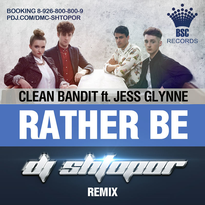 Rather be jess. Clean Bandit Jess Glynne. Clean Bandit rather be. Rather be (feat. Jess Glynne). Clean Bandit feat. Jess Glynne rather be.