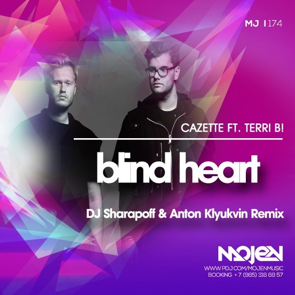 Cazette feat. Terri B! – Blind Heart (DJ Sharapoff & Klyukvin Remix) episode artwork