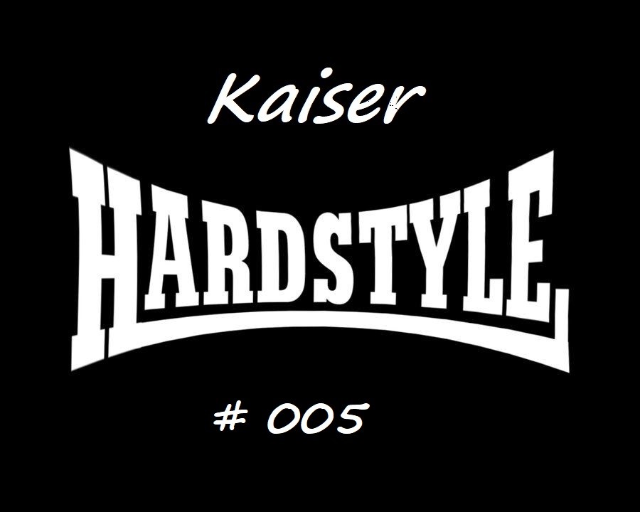 Kaiser - Hardstyle Mix (11 April 2021) #5