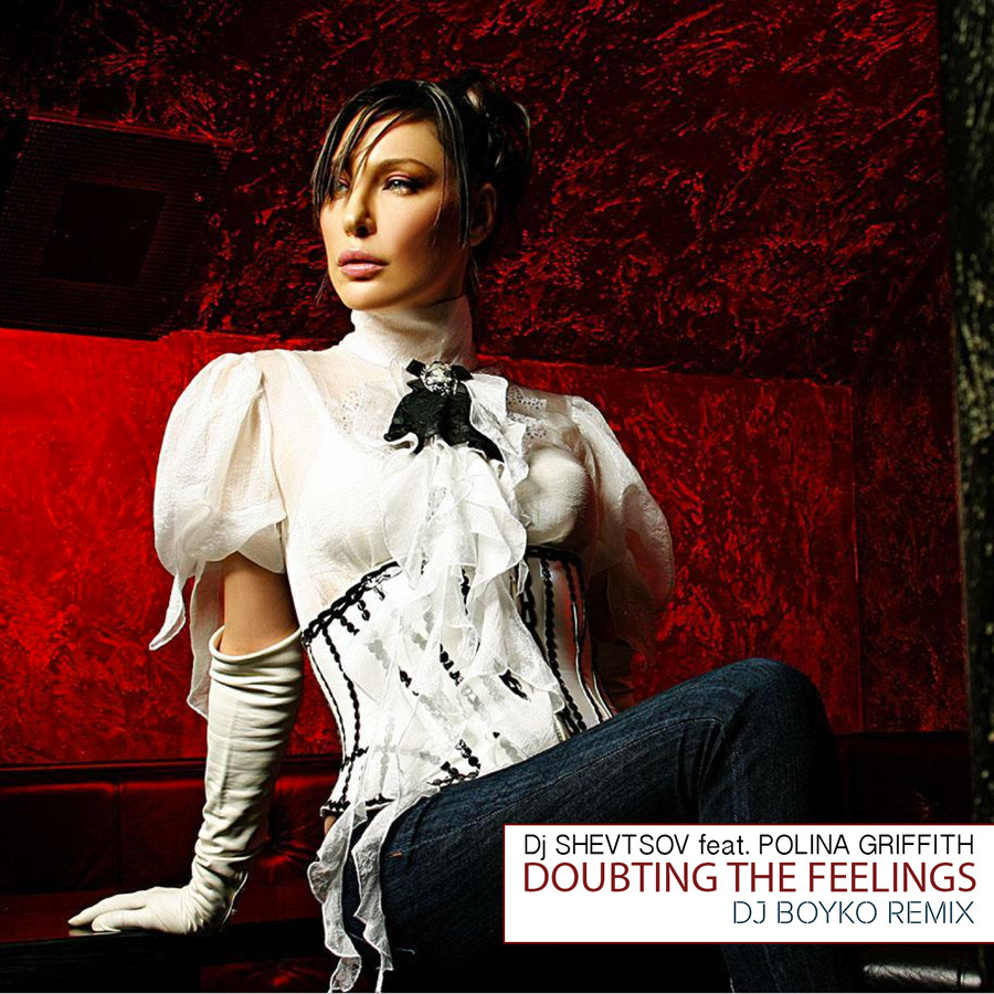 DJ Шевцов feat. Полина Гриффис - Doubting The Feelings (DJ Boyko Remix) episode artwork