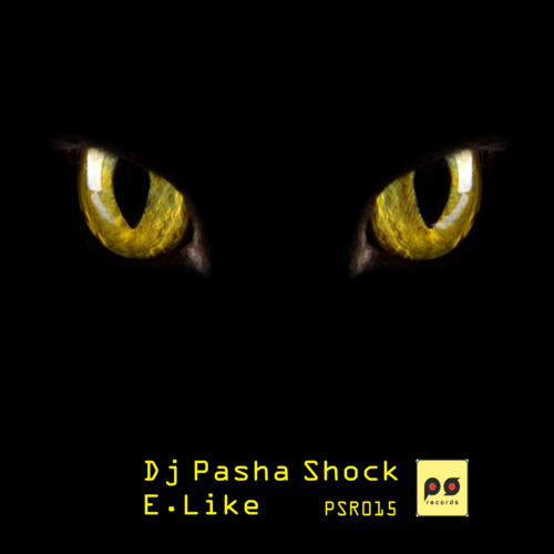 Dj Pasha Shock - E.Like episode artwork