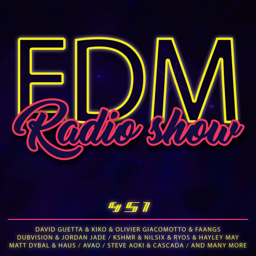 EDM Radio Show #451