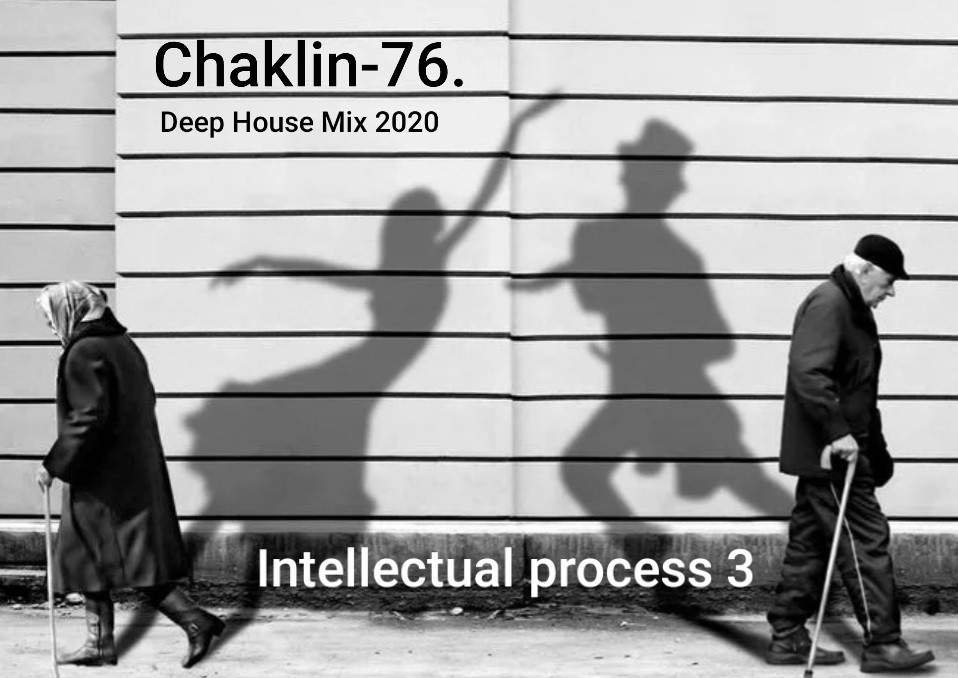 Chaklin-76. Intellectual process 3