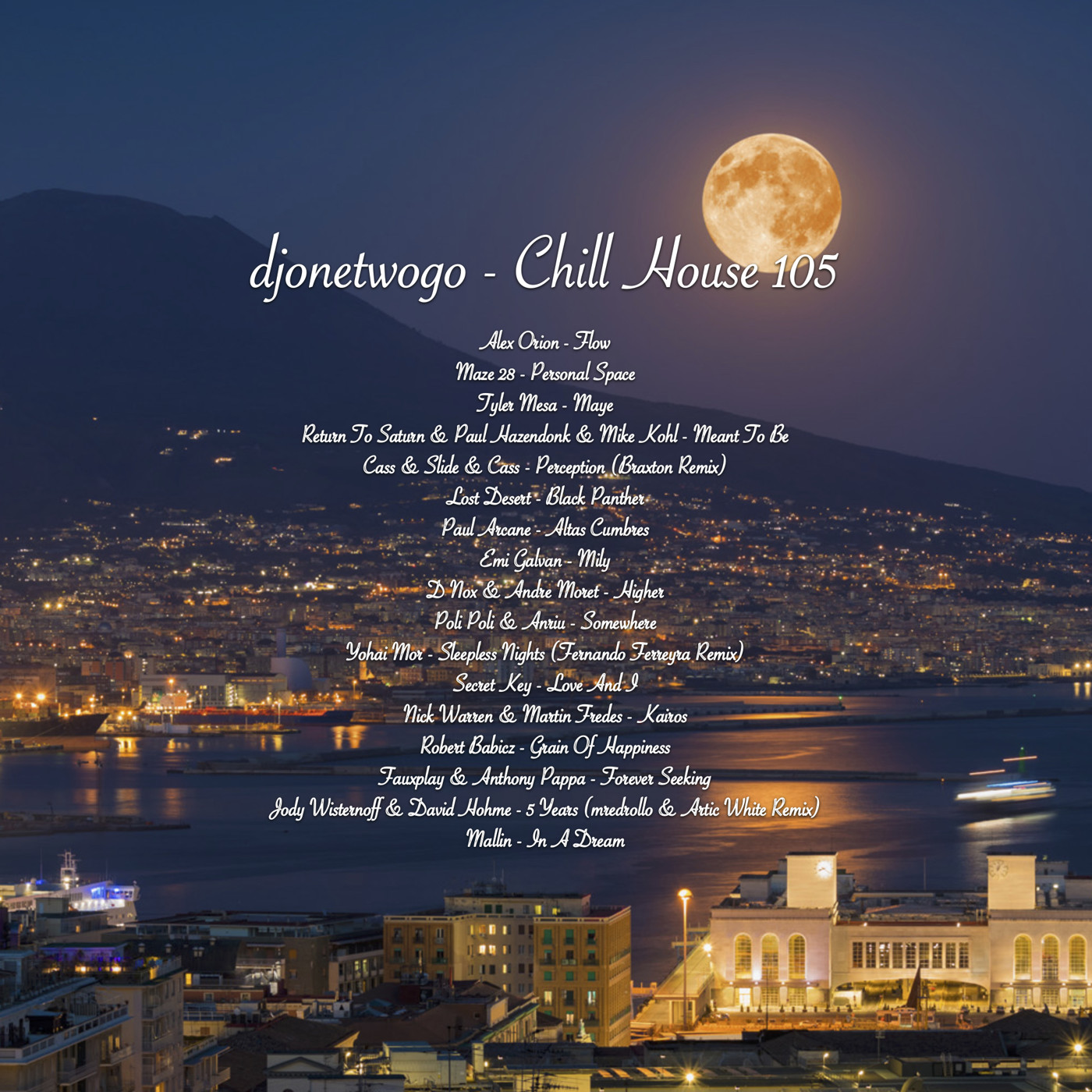 djonetwogo - Chill House 105 episode artwork