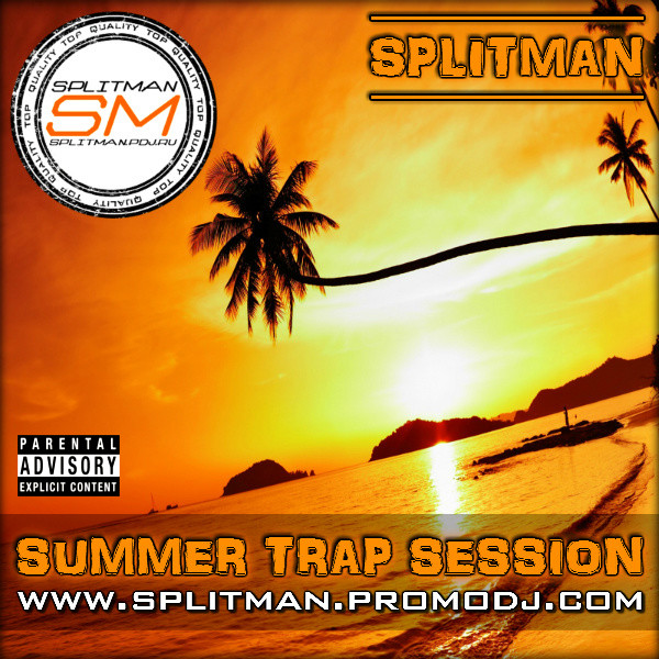 SPLITMAN – Summer Trap Session (2014) episode artwork