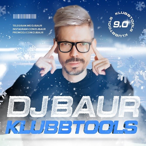 DJ BAUR - KLUBBTOOLS 9.0 Mix