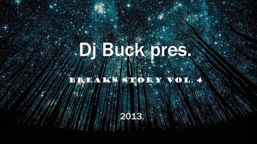 Dj Buck - Breaks Story vol. 4 (2013)
