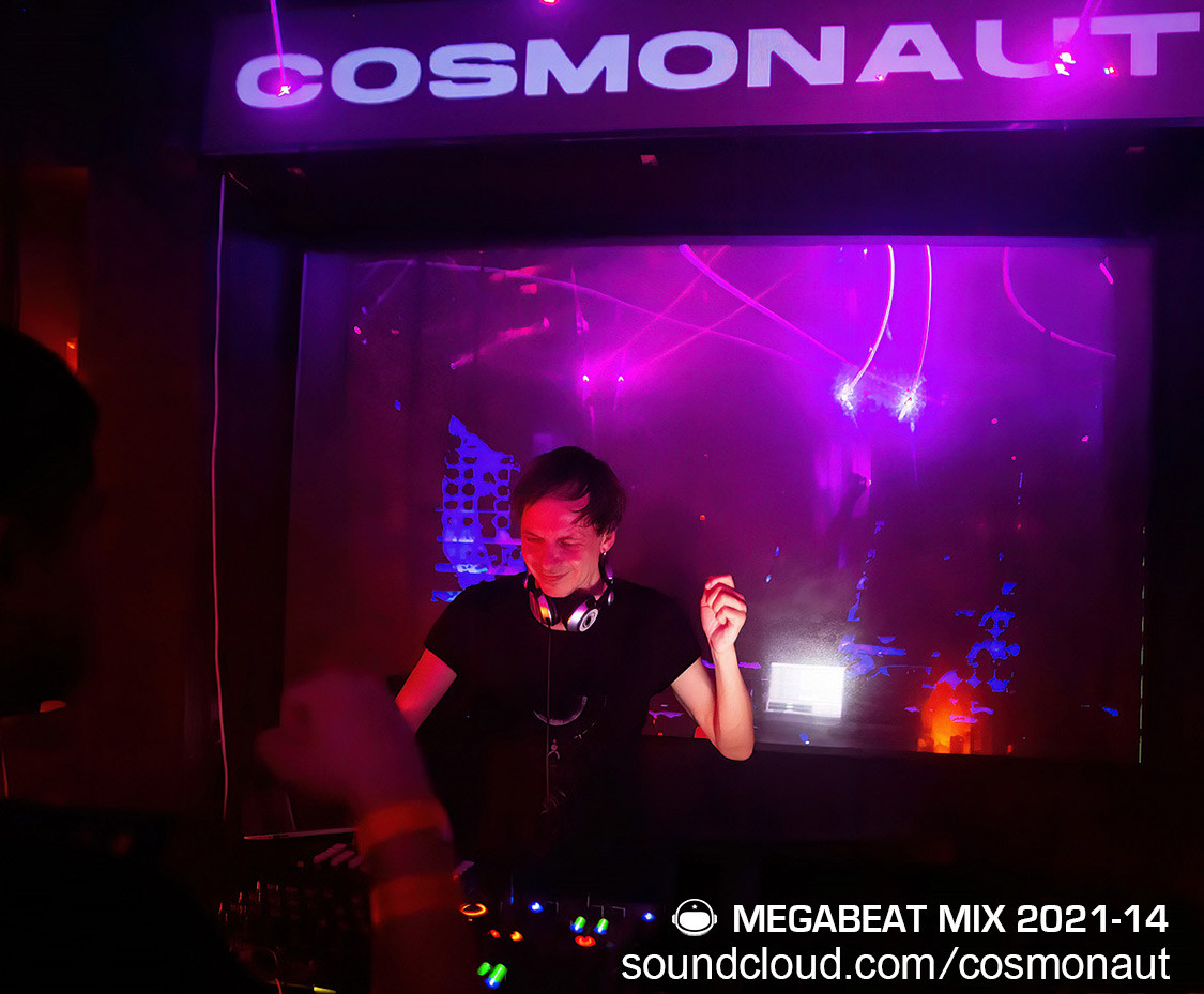 Cosmonaut - MegaBeat 2021-14 mix episode artwork