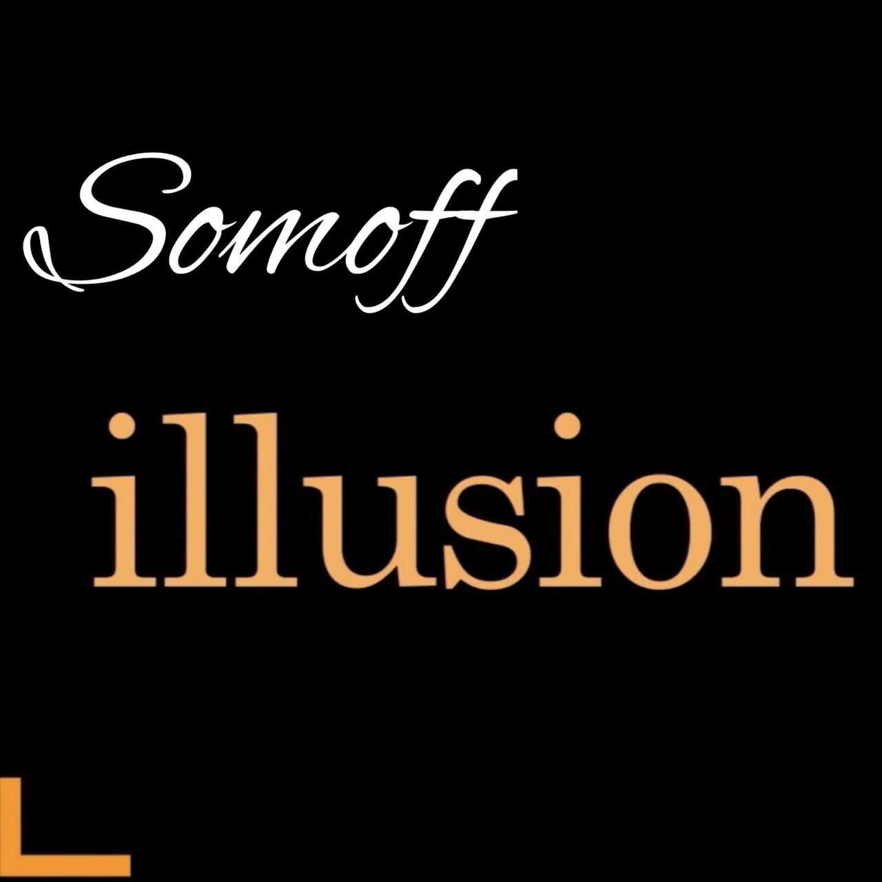 Somoff - illusion... episode artwork
