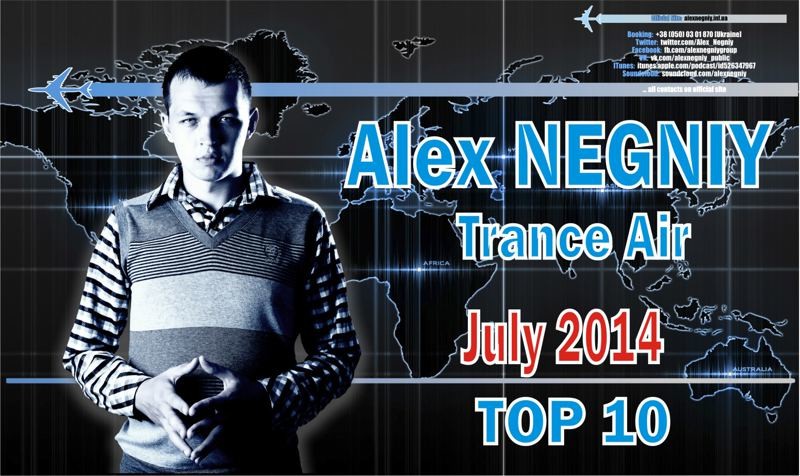 Alex NEGNIY - Trance Air - TOP10 of JULY 2014 episode artwork