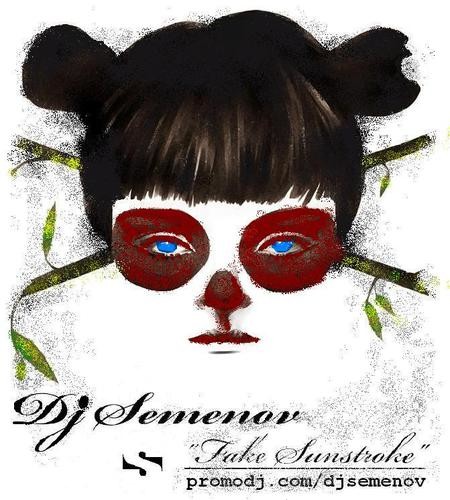 Dj Semenov - Fake Sunstroke episode artwork