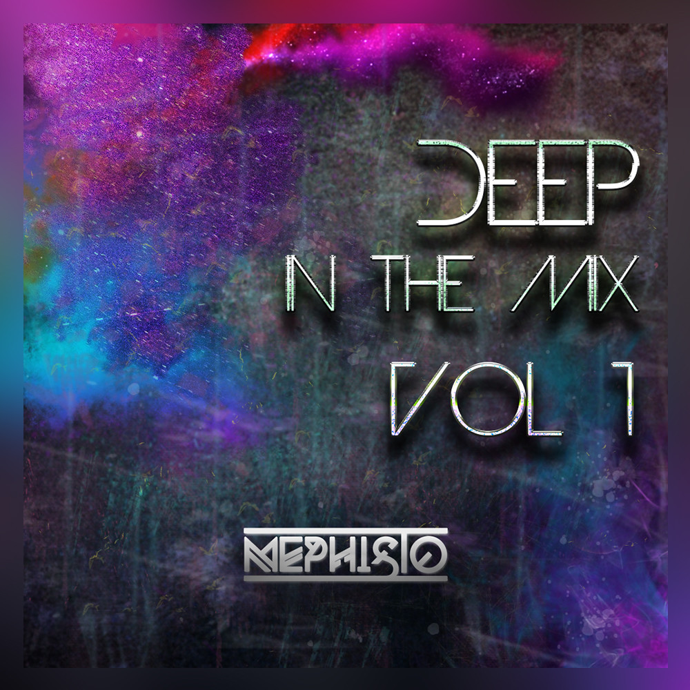 Mephisto - Deep in the Mix vol1