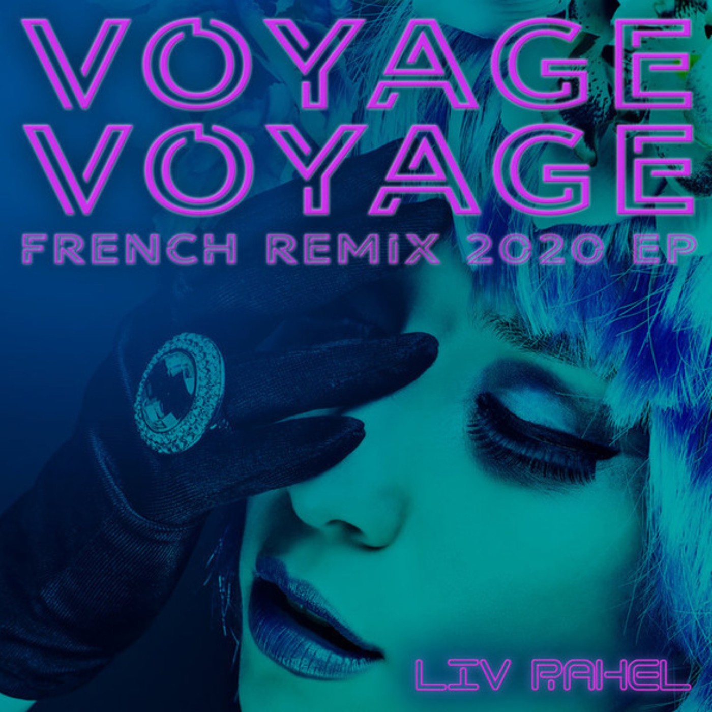Liv Rahel - Voyage Voyage (Compressor Remix)