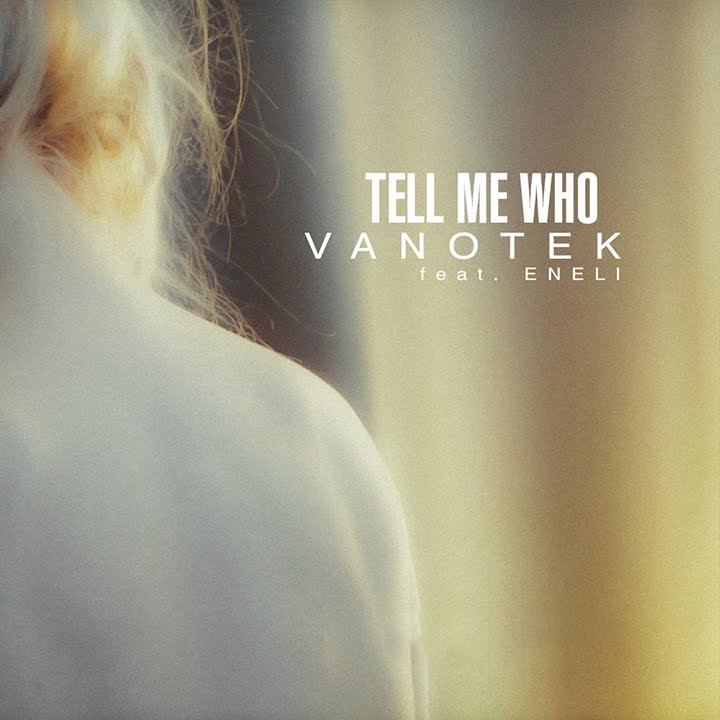 Tell me best. Tell me who?. Vanotek Eneli tell me who. Tell me who обложка. Eneli певица tell me who.