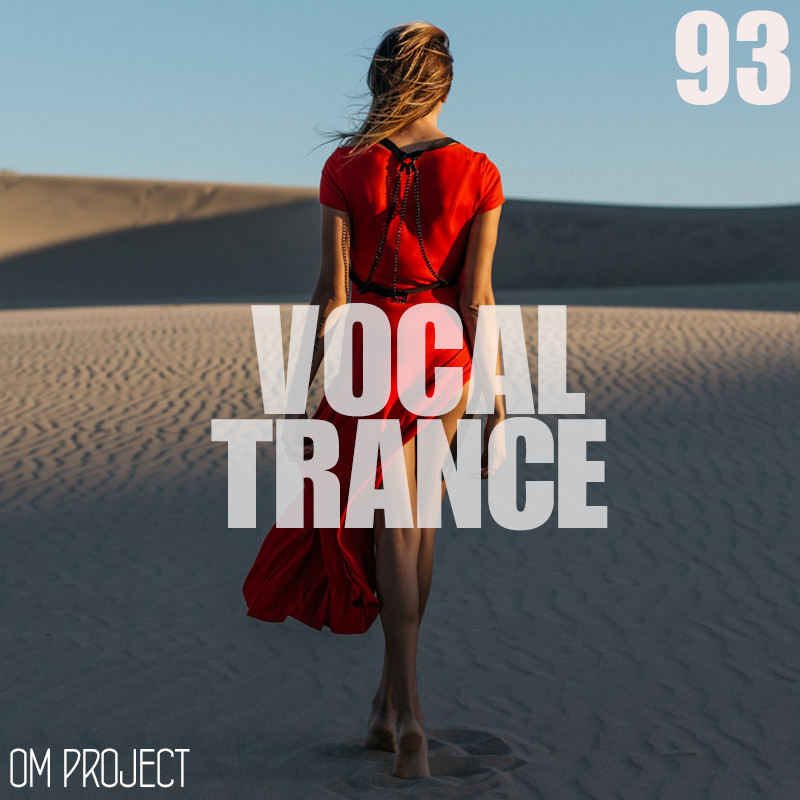 OM Project - Vocal Trance Mix 2026 Vol.93 #93 episode artwork