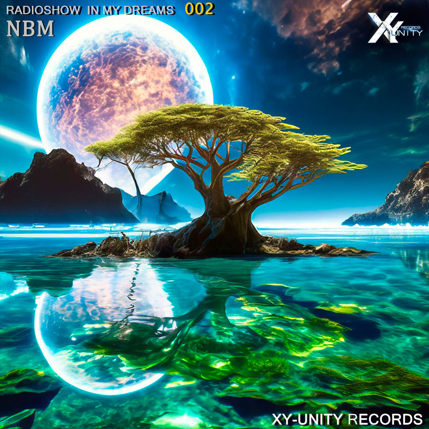 XY-unity NBM - Radioshow In my dreams #2 episode artwork