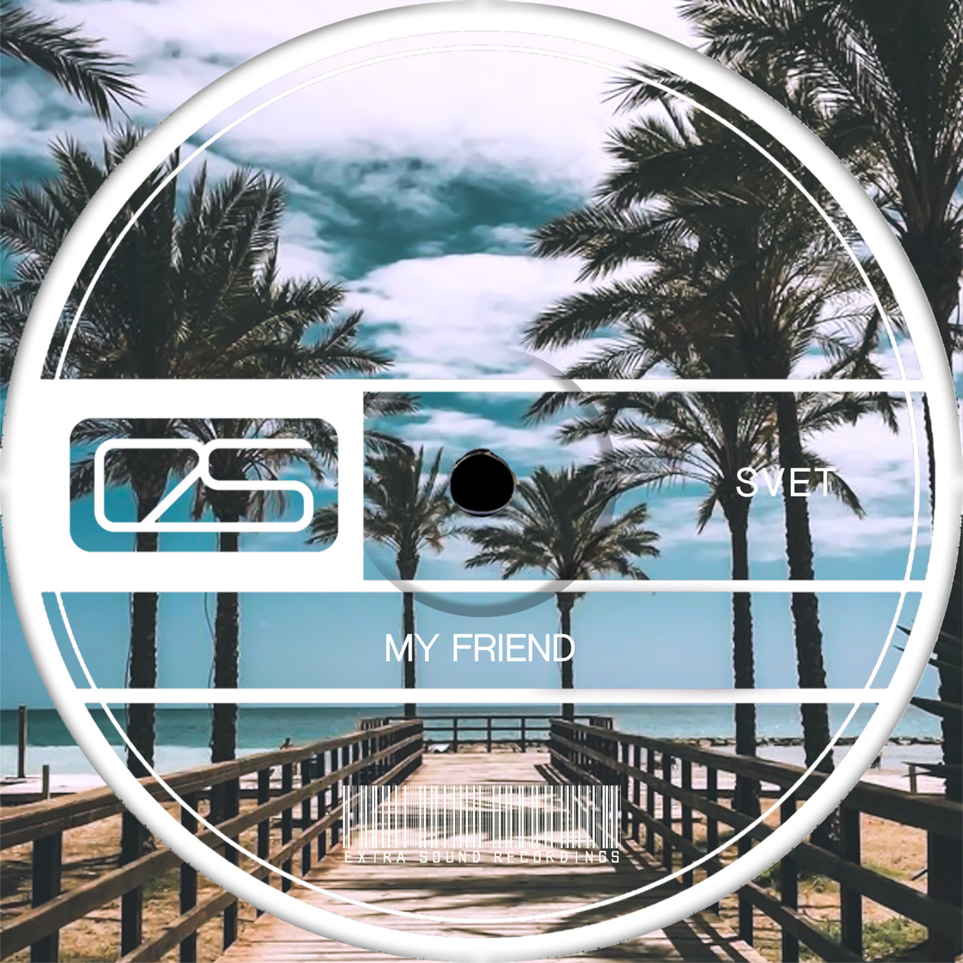 SVET - My Friend (Original Radio Mix) [Extra Sound Recordings] episode artwork