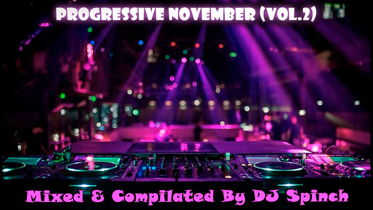 DJ Spinch - Progressive November (vol.2)(2025) DJ Spinch - Progressive November (vol.2)(2025)