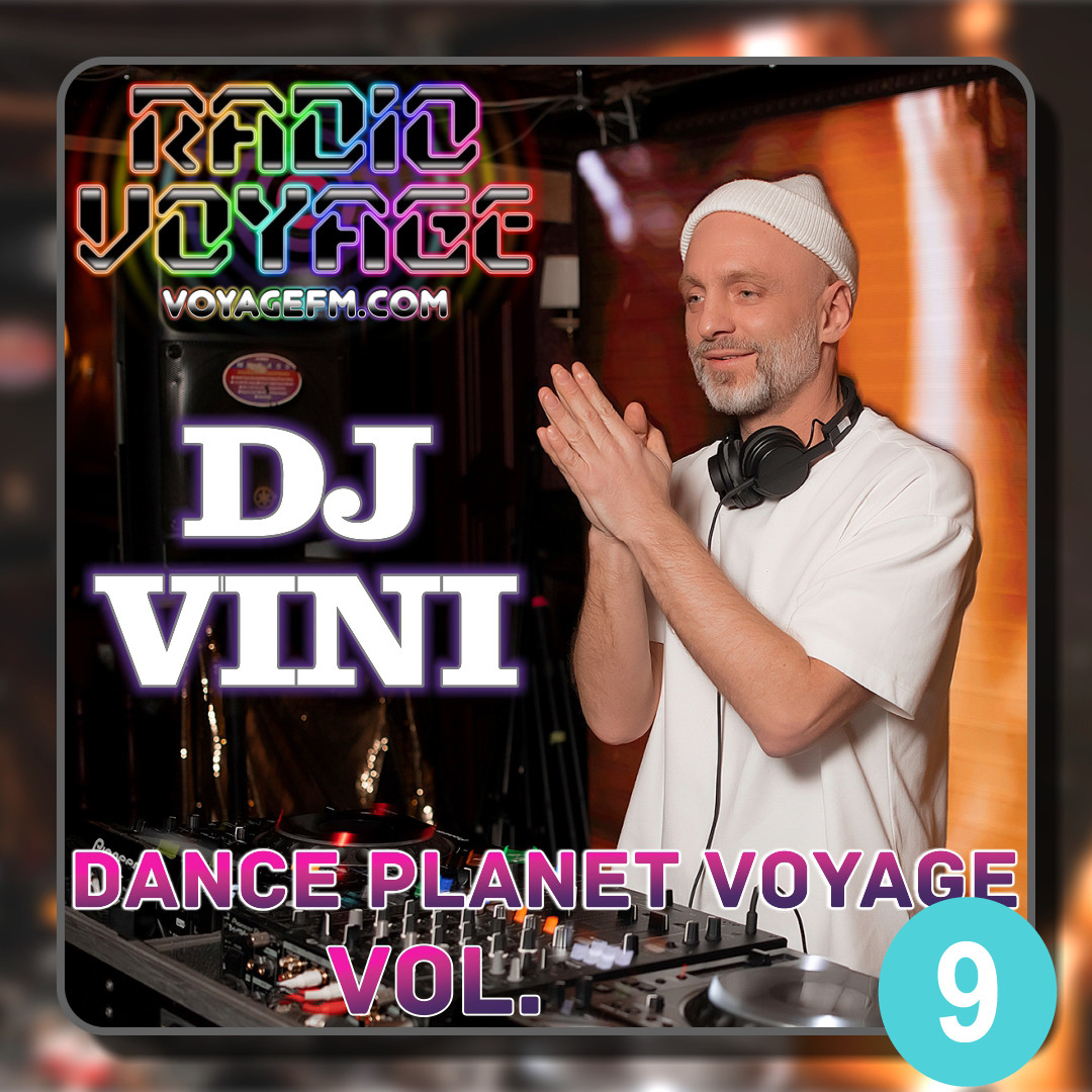 Dj Vini - Dance Planet Voyage #9