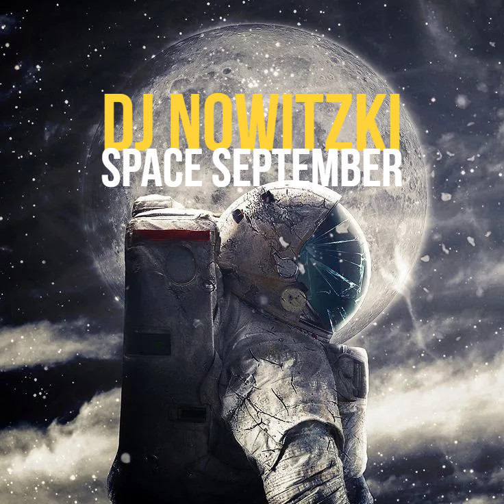 DJ Nowitzki - Space September