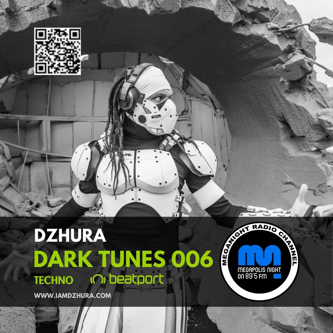 Dzhura - Dark Tunes Podcast #6