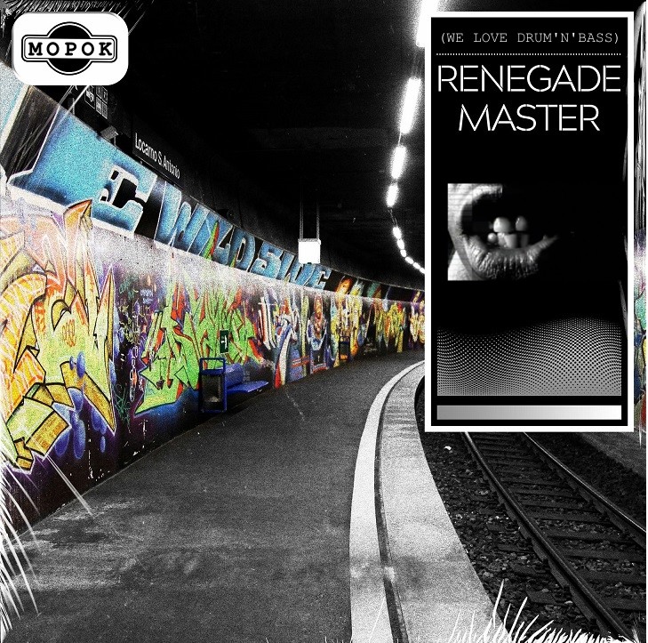 Renegade Master(we love drum'n'bass)