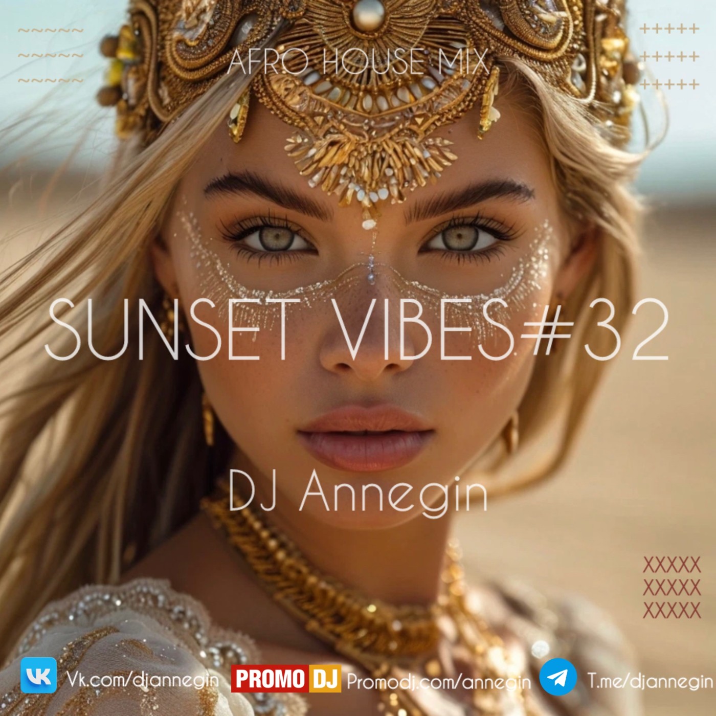 DJ Annegin - Sunset Vibes #32 2025
