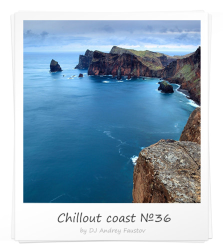 Andrey Faustov - Chillout Coast # 36 episode artwork