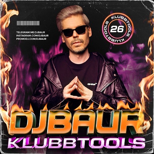 DJ BAUR - KLUBBTOOLS 26 Mix