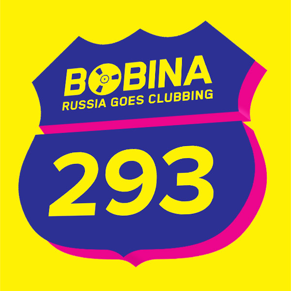 Bobina - Russia Goes Clubbing #293 (24.05.14)
