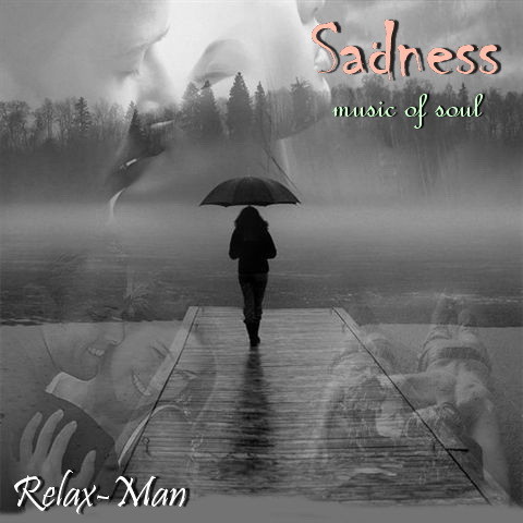 Relax-Man - Sadness