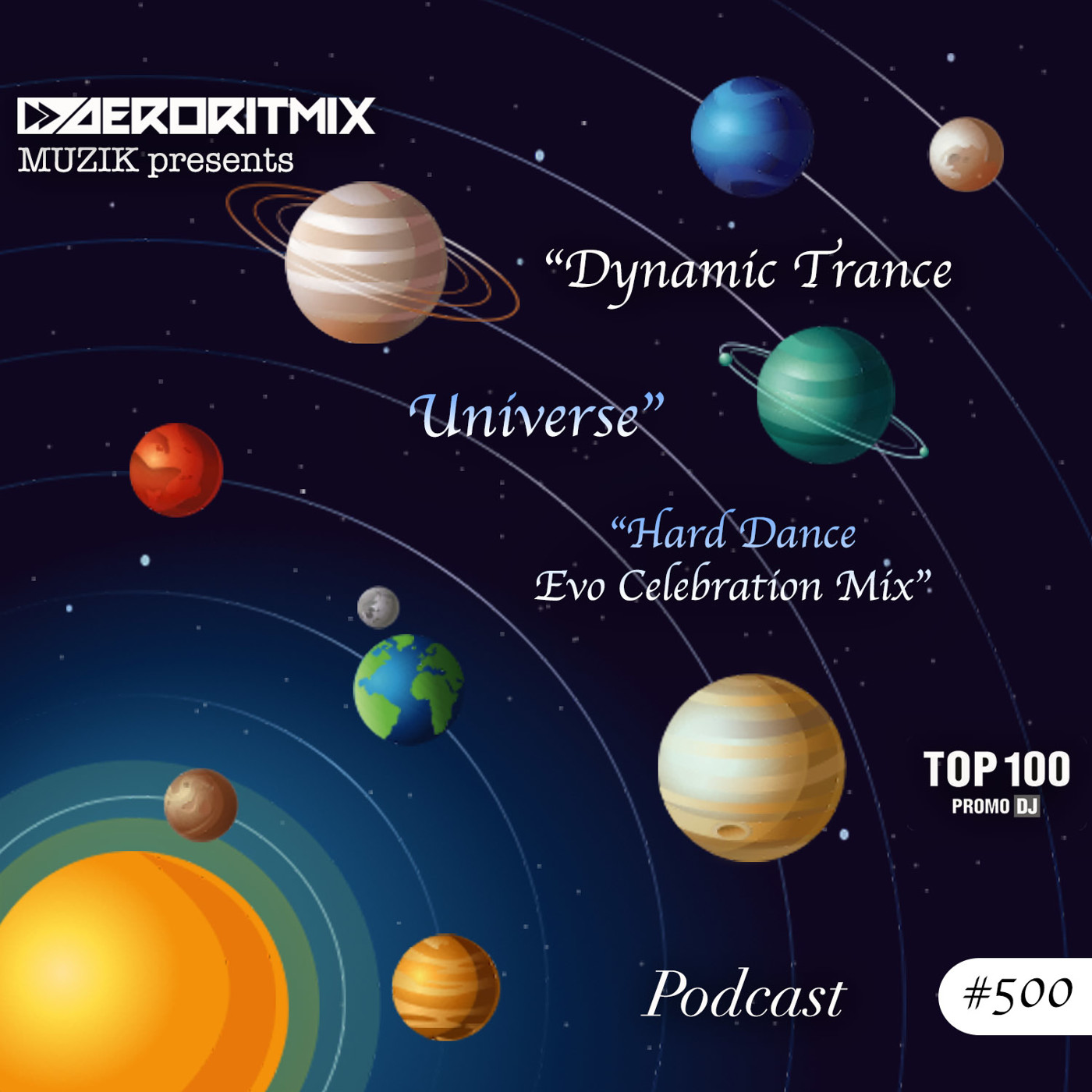 AER]O[RITMIX - DTUniverse (HD Evo Celebration Mix) #500 episode artwork