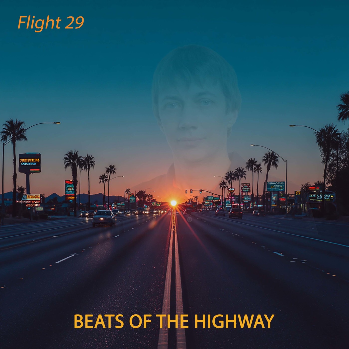 Flight 29 - Beats of the Highway. Sunset #6 Flight 29 - Beats of the Highway. Sunset #6