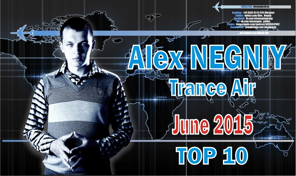 Alex NEGNIY - Trance Air - TOP10 of  JUNE 2015 episode artwork