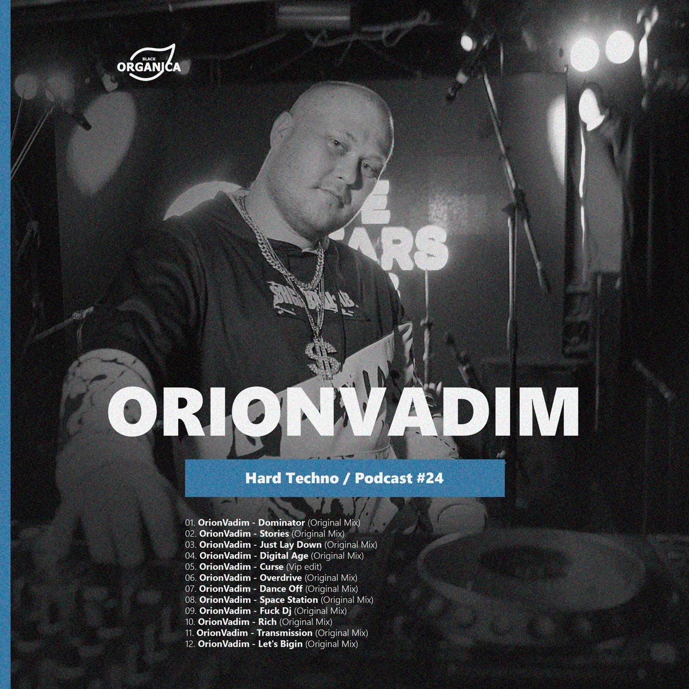 OrionVadim @BlackOrganica   Hard Techno Podcast
